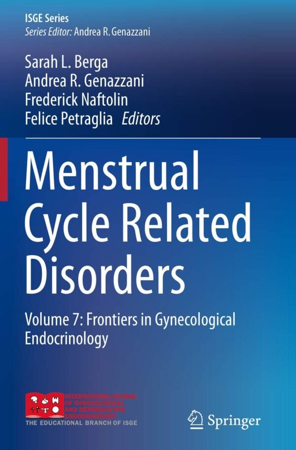 Menstrual Cycle Related Disorders: Volume 7