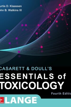 Casarett & Doull's Essentials of Toxicology Fourth Edition
