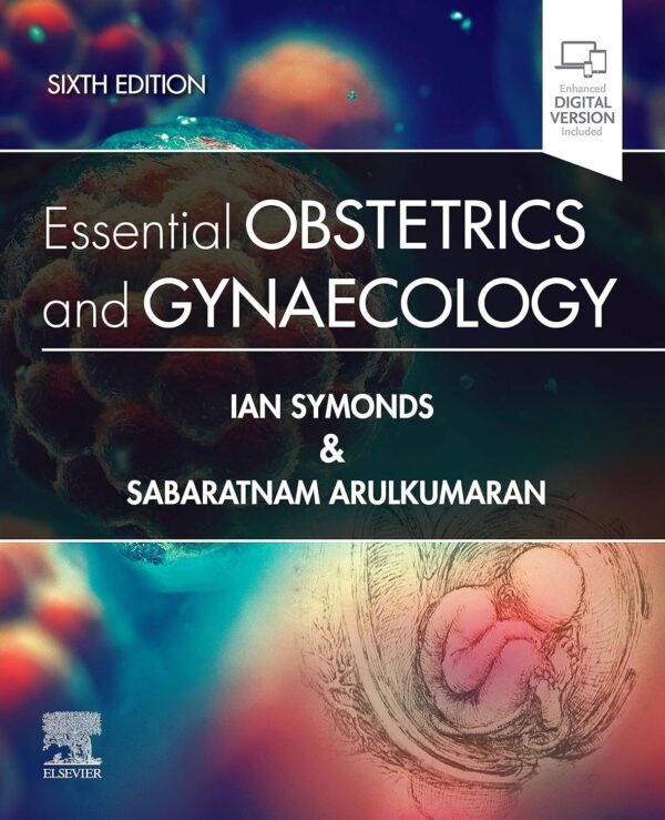 Essential Obstetrics and Gynaecology 6th Edition PDF