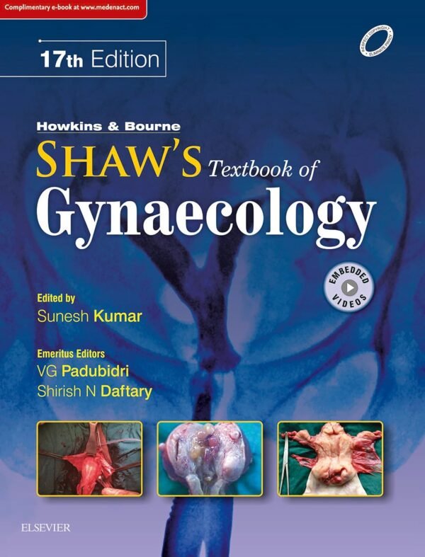 Howkins & Bourne, Shaw's Textbook of Gynecology 17edition