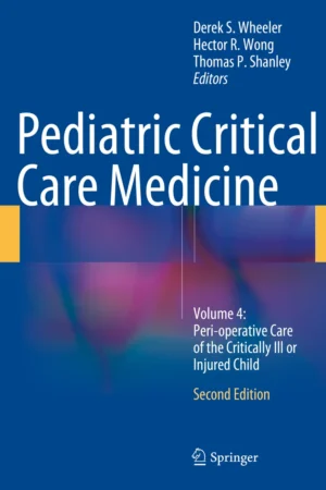 Pediatric Critical Care Medicine Volume 4
