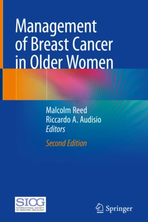 Management of Breast Cancer in Older Women 2nd Edition