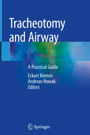 Tracheotomy and Airway