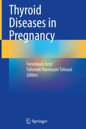 Thyroid Diseases in Pregnancy