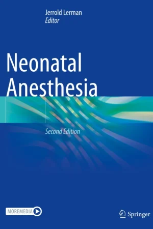 Neonatal Anesthesia - 2E
