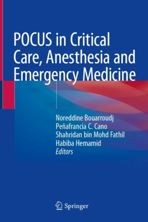 POCUS in Critical Care, Anesthesia and Emergency Medicine