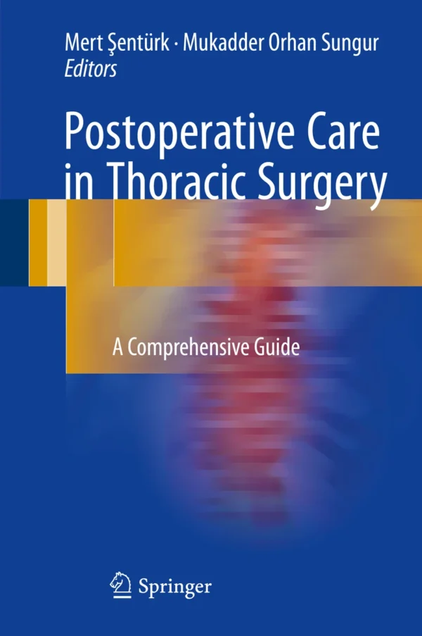 Postoperative Care in Thoracic Surgery PDF