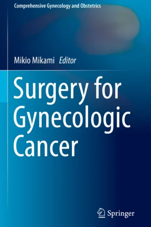 Surgery for Gynecologic Cancer