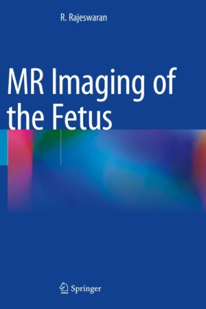 MR Imaging of the Fetus