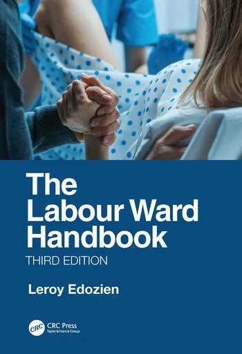 The Labour Ward Handbook 3rd Edition