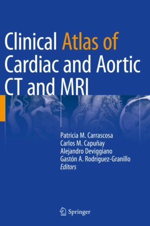 Clinical Atlas of Cardiac and Aortic CT and MRI PDF