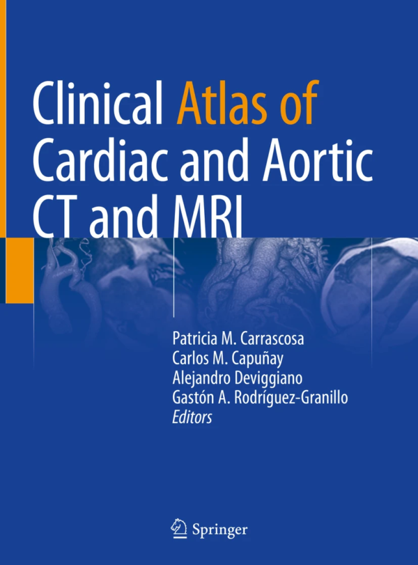 Clinical Atlas of Cardiac and Aortic CT and MRI PDF