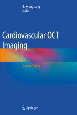 Cardiovascular OCT Imaging 2E PDF