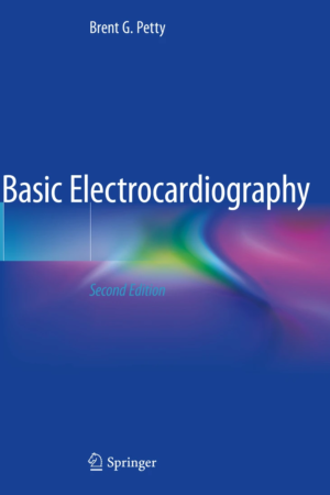 Basic Electrocardiography 2nd Edition PDF