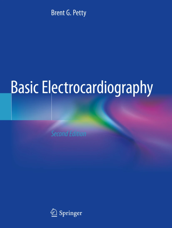 Basic Electrocardiography 2nd Edition PDF