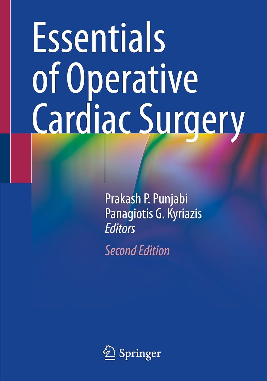 Essentials of Operative Cardiac Surgery 2nd Edition