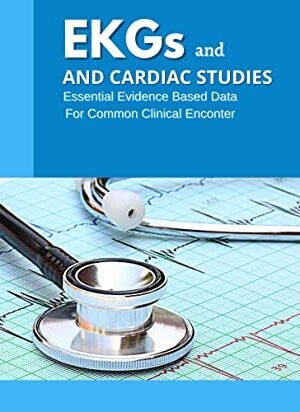 EKGs and Cardiac Studies