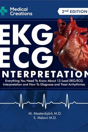 EKG/ECG Interpretation 2nd Edition