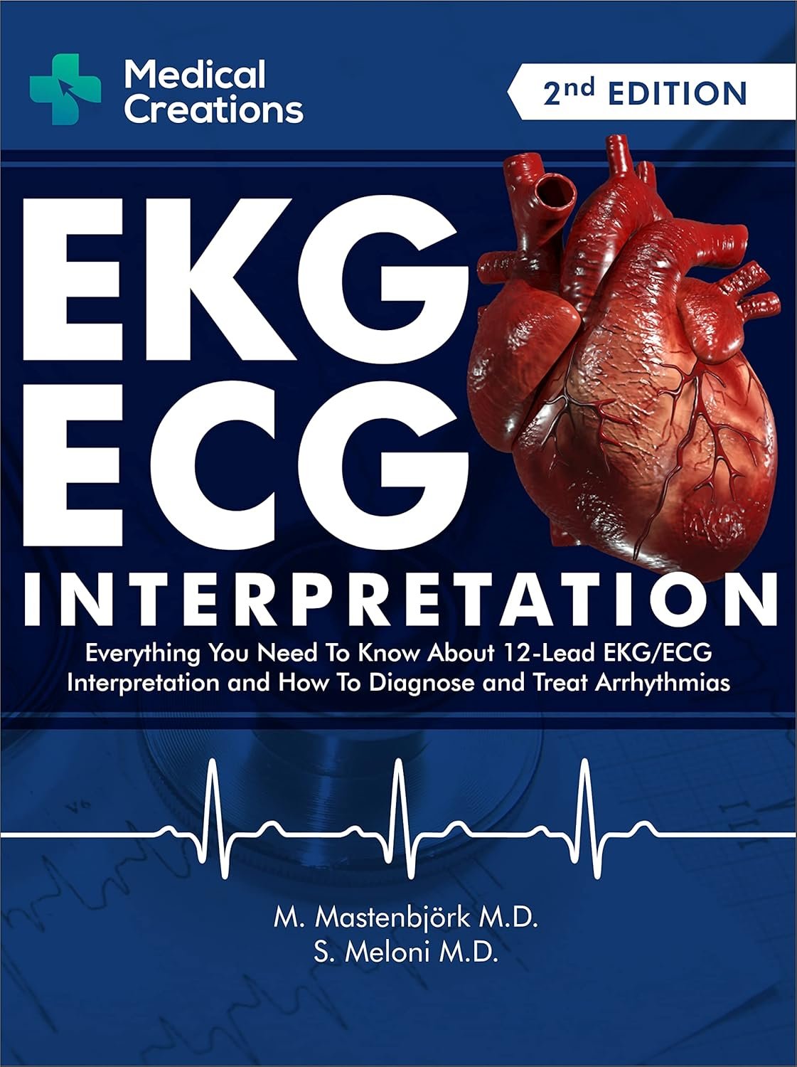 EKG/ECG Interpretation 2nd Edition