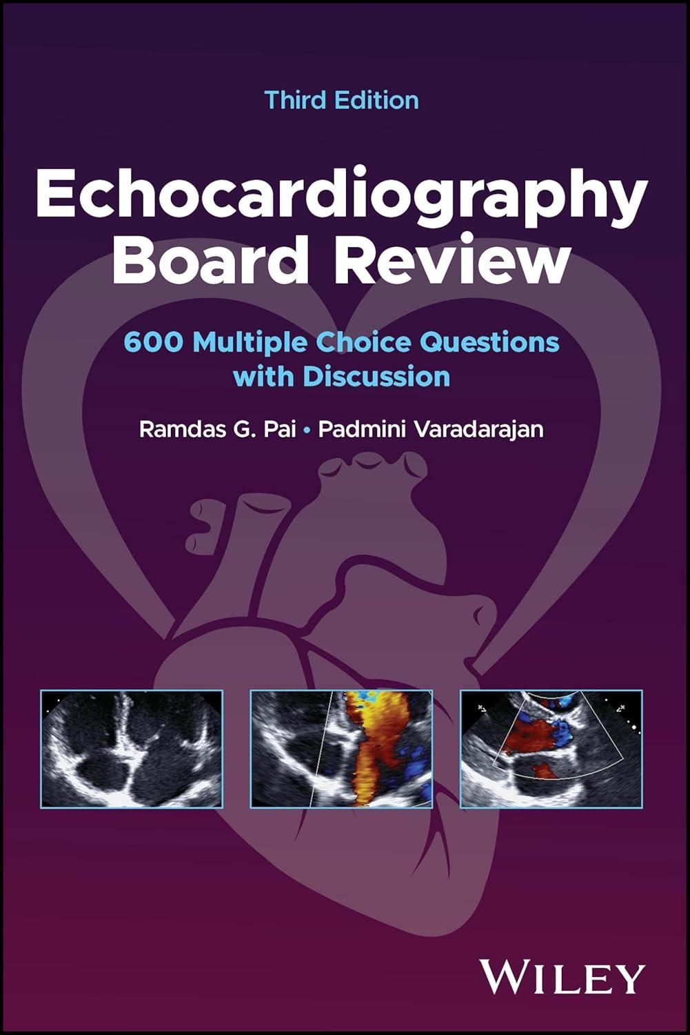Echocardiography Board Review 3rd Edition