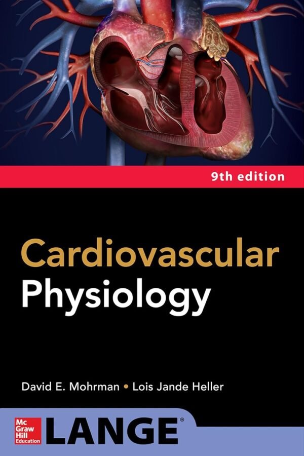 Cardiovascular Physiology 9th Edition