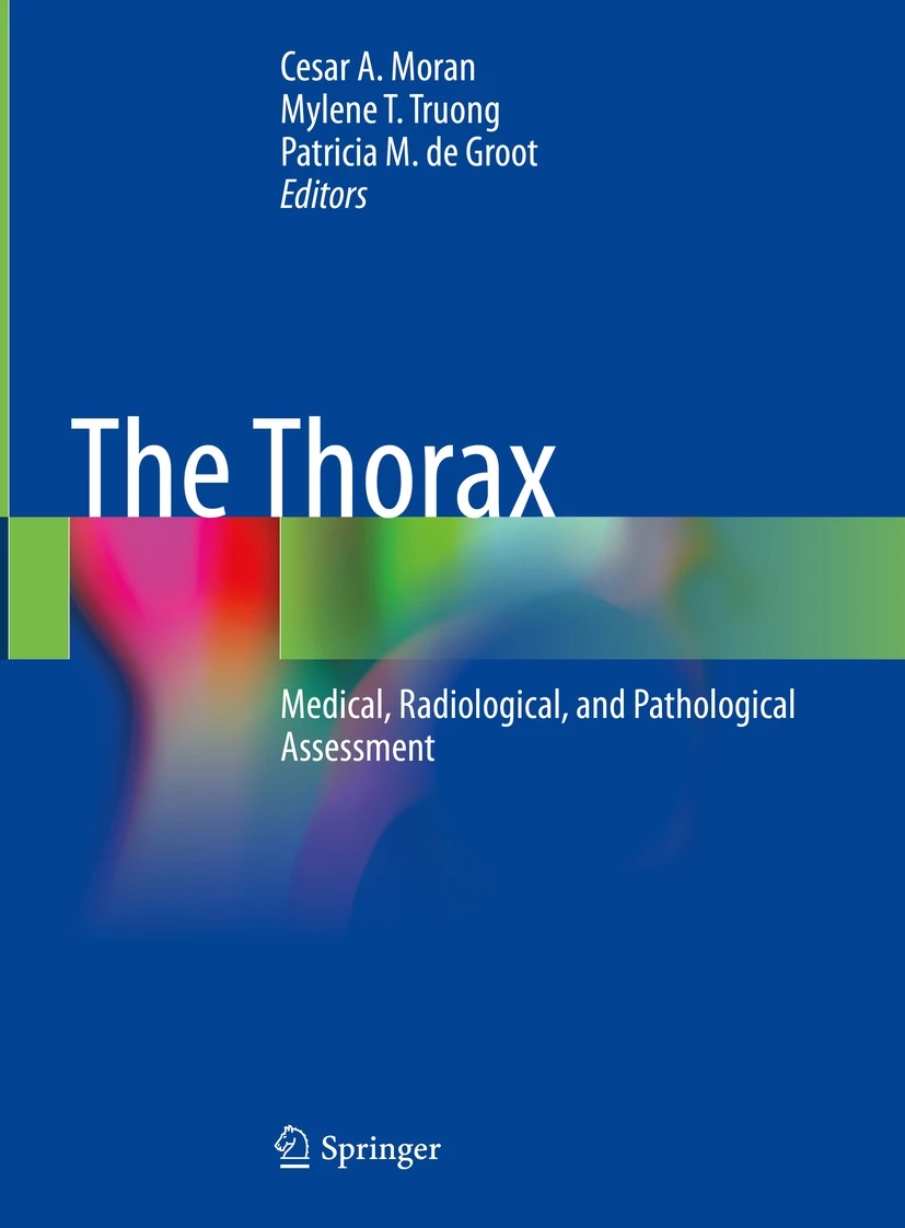 The Thorax: Medical, Radiological, and Pathological Assessment PDF