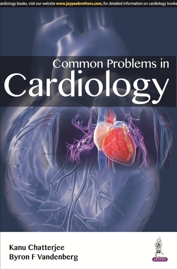 COMMON PROBLEMS IN CARDIOLOGY