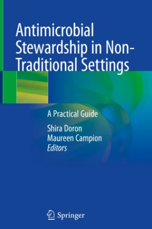 Antimicrobial Stewardship in Non-Traditional Settings PDF