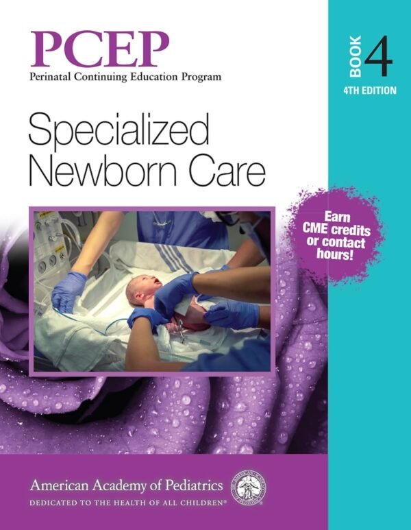 Specialized Newborn Care 4th Edition PDF