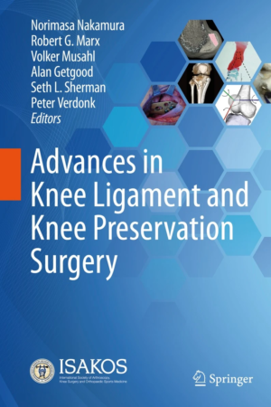 Advances in Knee Ligament and Knee Preservation Surgery PDF