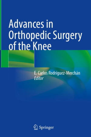 Advances in Orthopedic Surgery of the Knee PDF