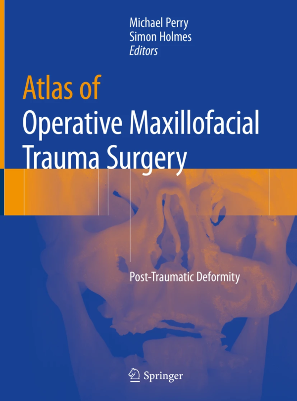 Atlas of Operative Maxillofacial Trauma Surgery PDF