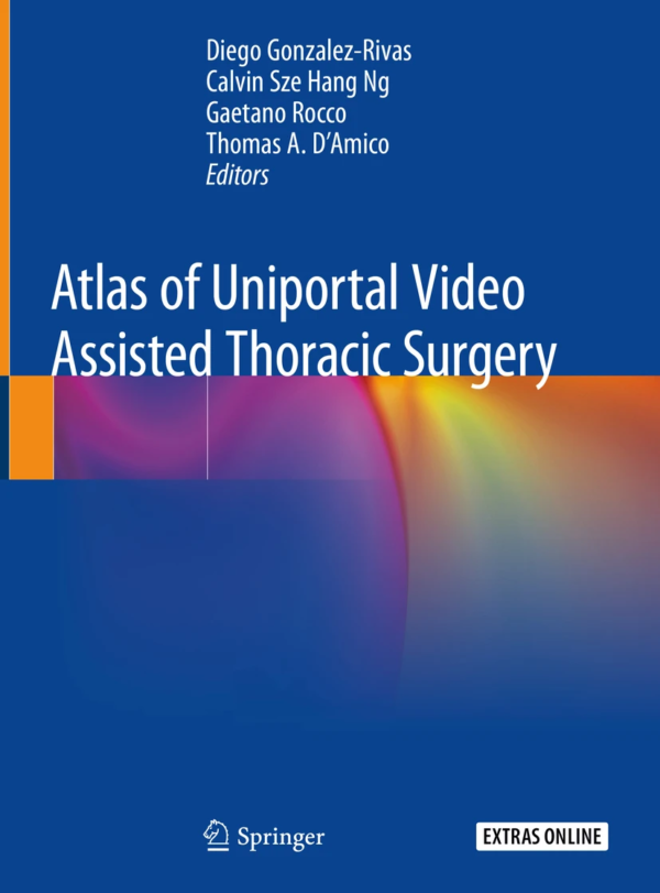Atlas of Uniportal Video Assisted Thoracic Surgery PDF