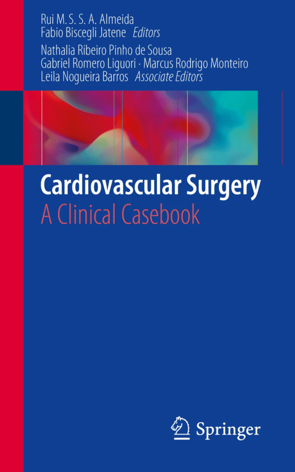 Cardiovascular Surgery: A Clinical Casebook PDF