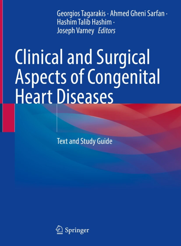 Clinical and Surgical Aspects of Congenital Heart Diseases PDF