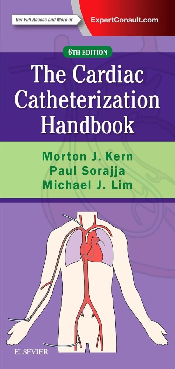 Cardiac Catheterization Handbook 6th Edition