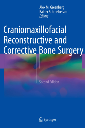 Craniomaxillofacial Reconstructive and Corrective Bone Surgery 2E PDF