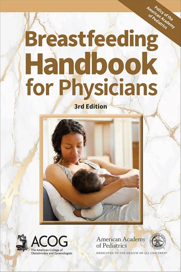 Breastfeeding Handbook for Physicians 3rd Edition PDF