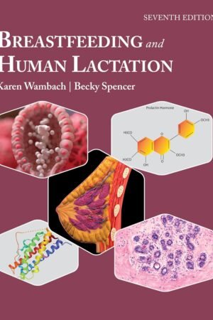 Breastfeeding and Human Lactation 7th Edition PDF