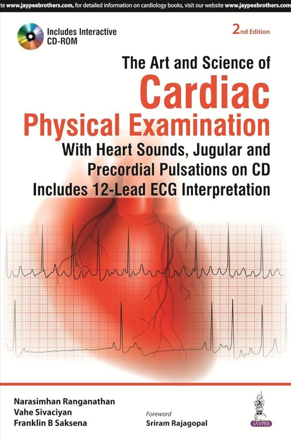 The Art And Science Of Cardiac Physical Examination 2nd Edition
