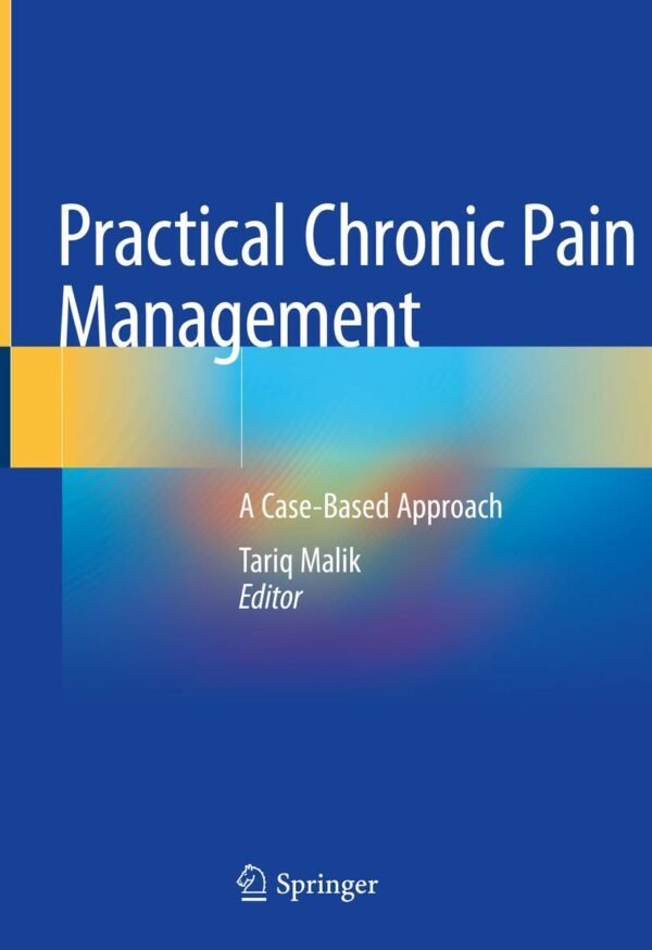 Practical Chronic Pain Management PDF