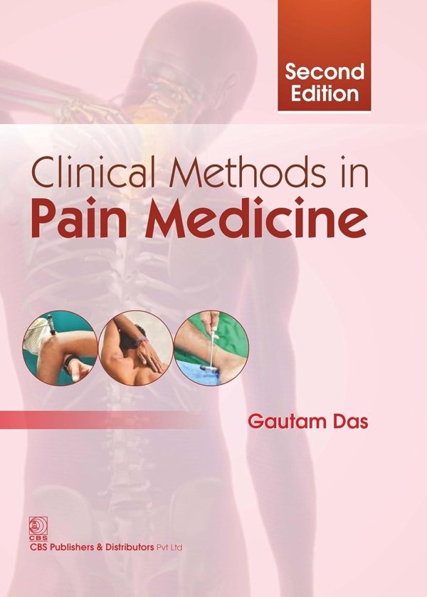 Clinical Methods in Pain Medicine 2E PDF