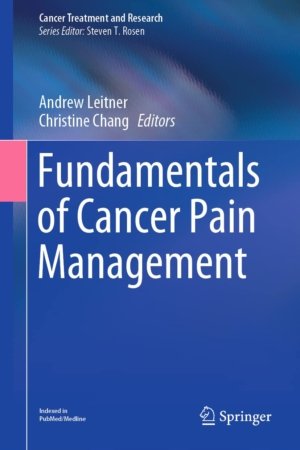 Fundamentals of Cancer Pain Management PDF