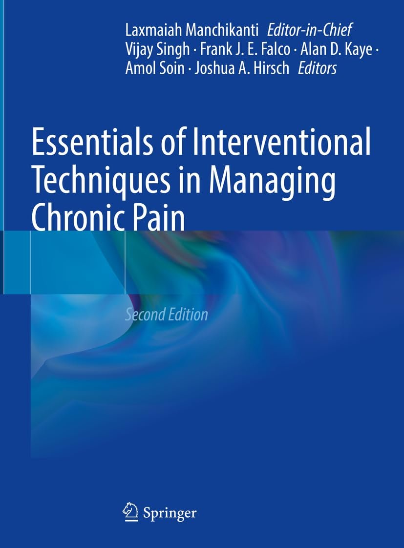 Essentials of Interventional Techniques in Managing Chronic Pain 2E PDF