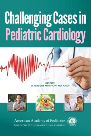 Challenging Cases in Pediatric Cardiology PD