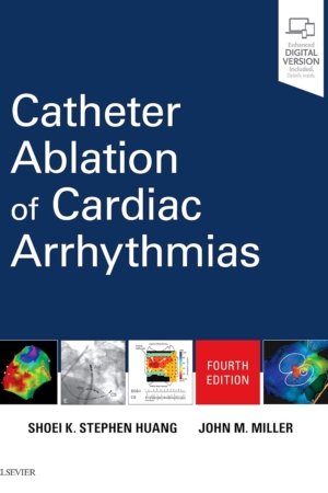 Catheter Ablation of Cardiac Arrhythmias PDF