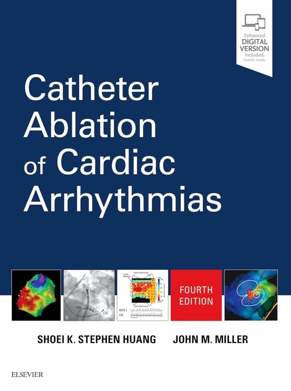 Catheter Ablation of Cardiac Arrhythmias PDF