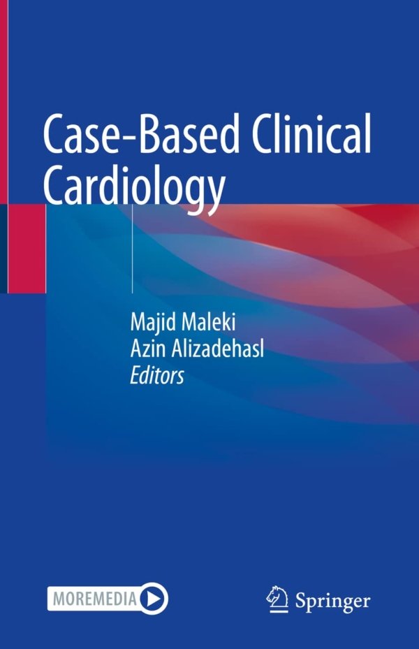 Case-Based Clinical Cardiology PDF