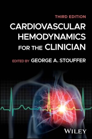Cardiovascular Hemodynamics for the Clinician 3E PDF