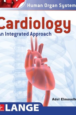Cardiology: An Integrated Approach PDF